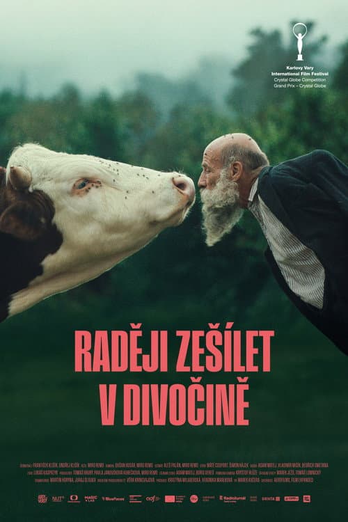 Doğada Delirmek Daha İyi afişi
