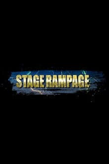 STAGE RAMPAGE afişi