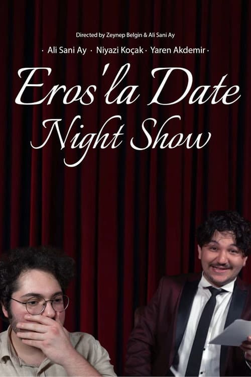 Eros'la Date Night Show afişi