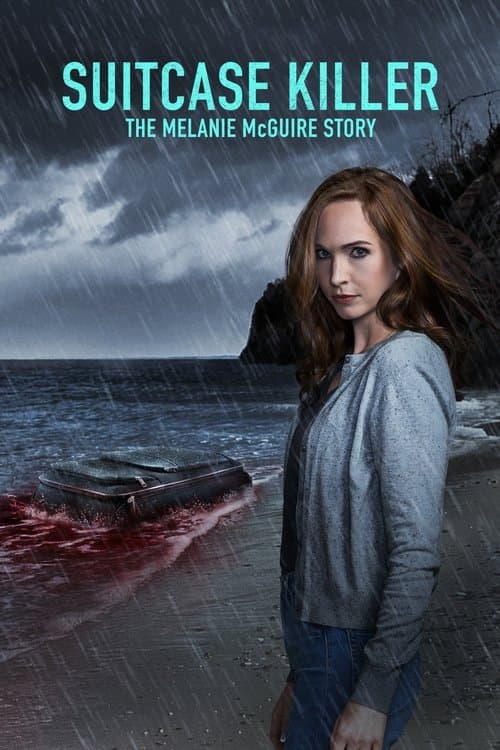 Suitcase Killer: The Melanie McGuire Story afişi
