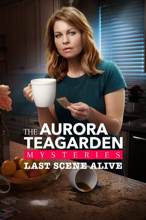 Last Scene Alive: An Aurora Teagarden Mystery afişi