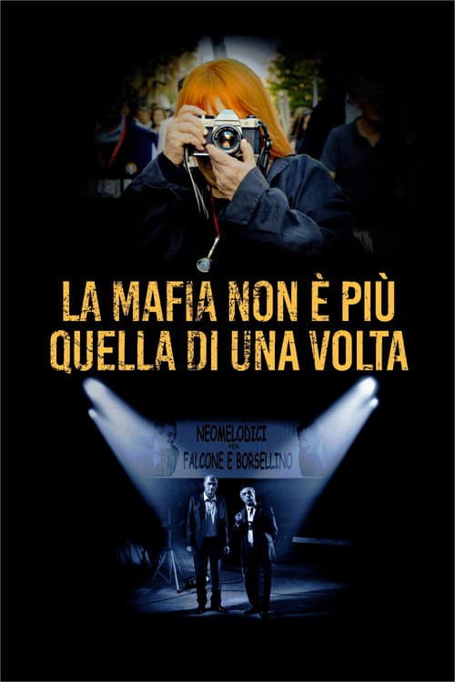 La Mafia non è più quella di una volta afişi