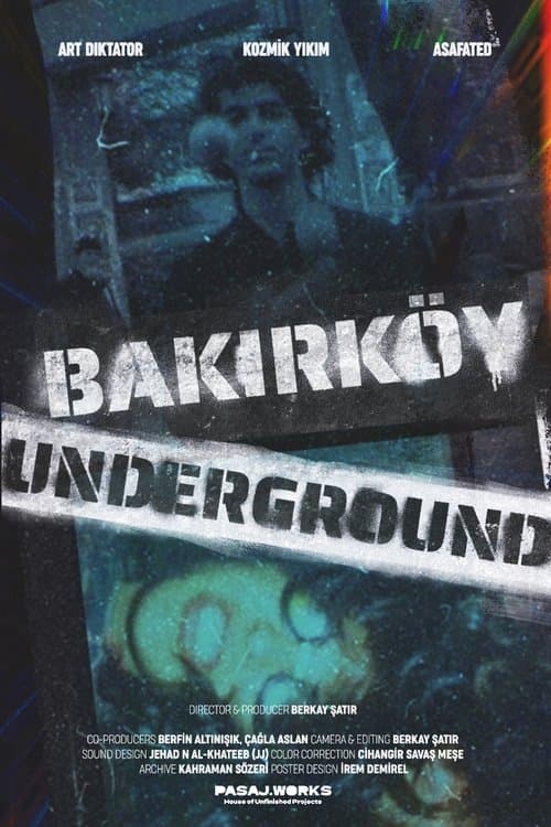 Bakırköy Underground afişi