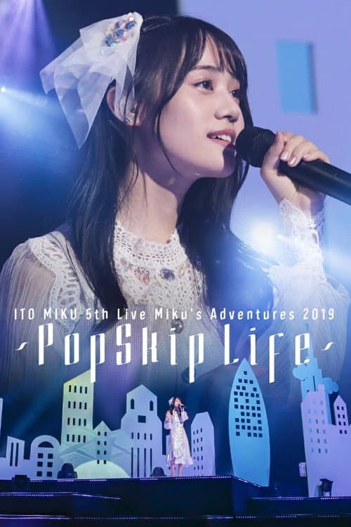伊藤美来 5th Live Miku's Adventures 2019 ～PopSkip Life～ afişi