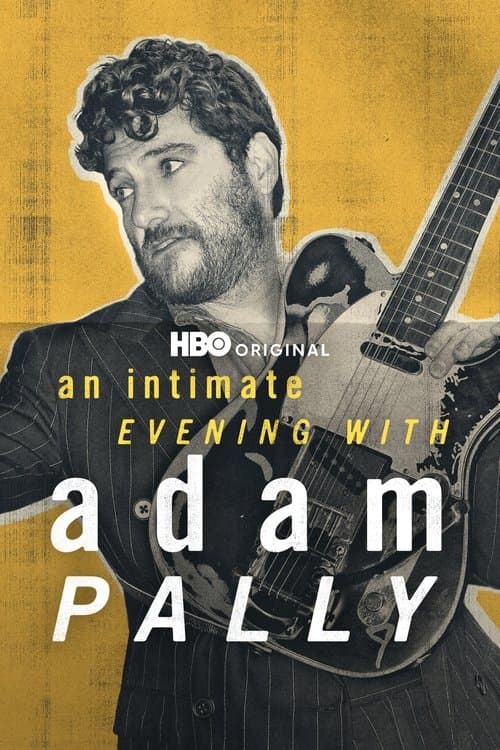 An Intimate Evening with Adam Pally afişi