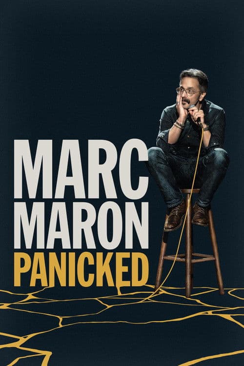 Marc Maron: Panicked afişi