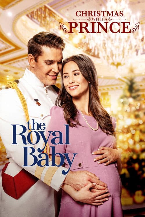 Christmas with a Prince: The Royal Baby afişi