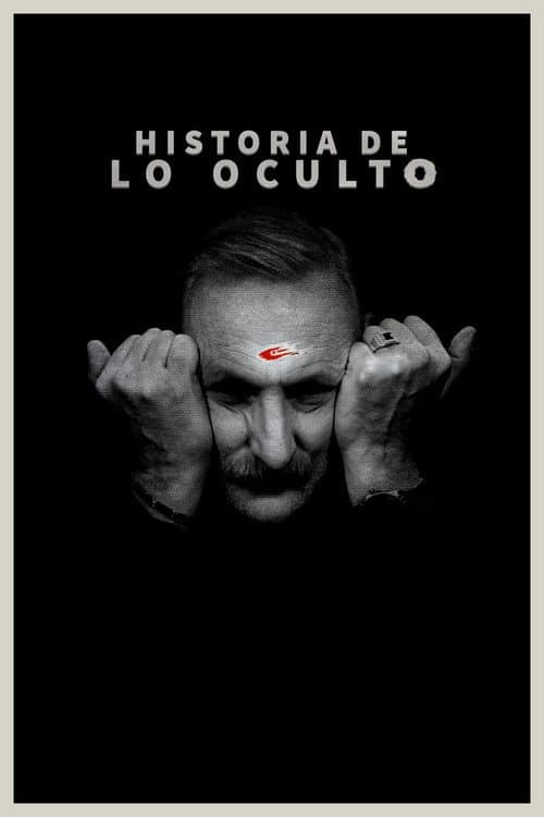 Historia de lo oculto afişi