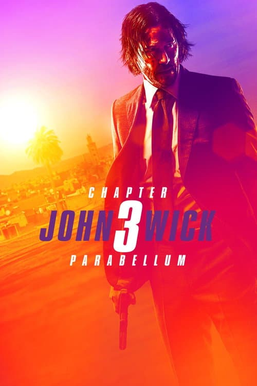 John Wick: Chapter 3 - Parabellum afişi