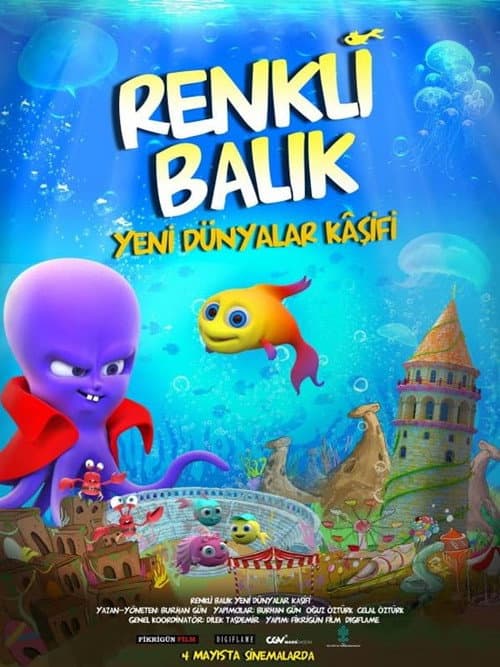 Renkli Balık Yeni Dünyalar Kâşifi afişi