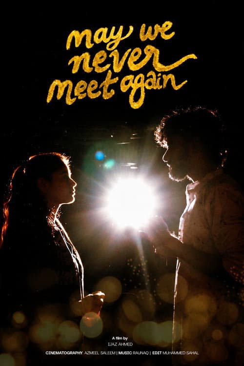 May We Never Meet Again afişi