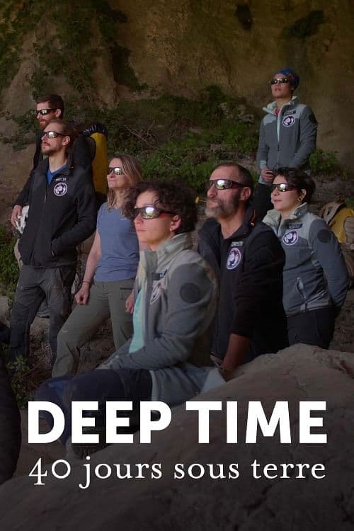 Deep Time, une expérience hors du temps afişi