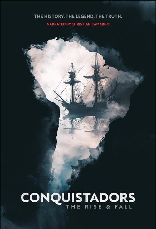 Conquistadors: The Rise and Fall afişi