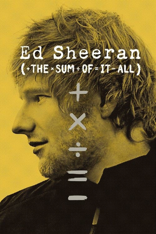 Ed Sheeran: The Sum of It All afişi