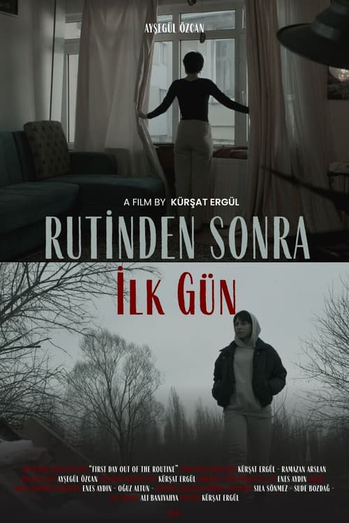 First Day Out of the Routine afişi