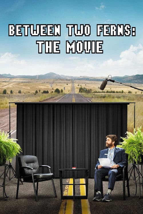 Between Two Ferns: The Movie afişi