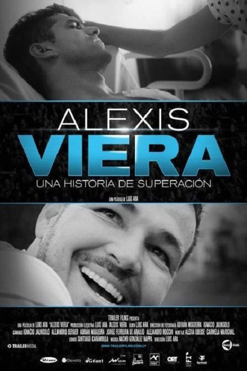Alexis Viera: Hayata Tutunmak afişi