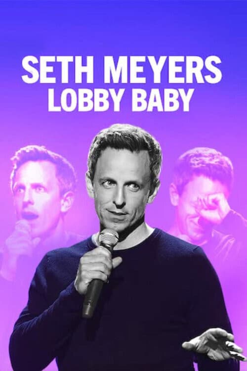 Seth Meyers: Lobby Baby afişi