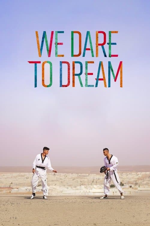 We Dare to Dream afişi