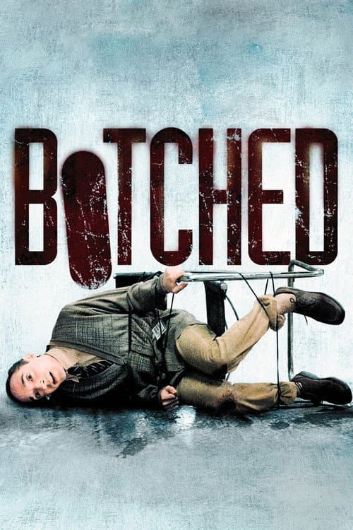 Botched afişi