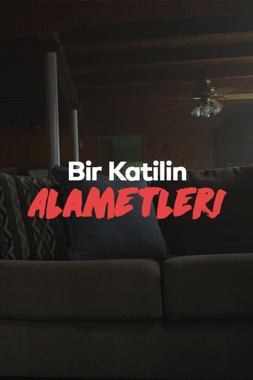 Bir Katilin Alametleri afişi