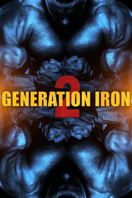 Generation Iron 2 afişi