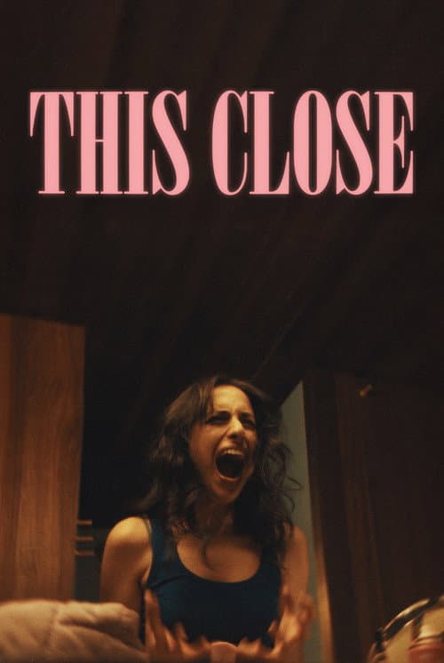 This Close afişi