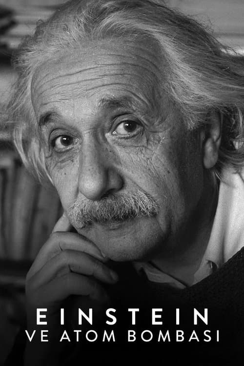 Einstein ve Atom Bombası afişi