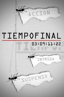 Tiempo final afişi