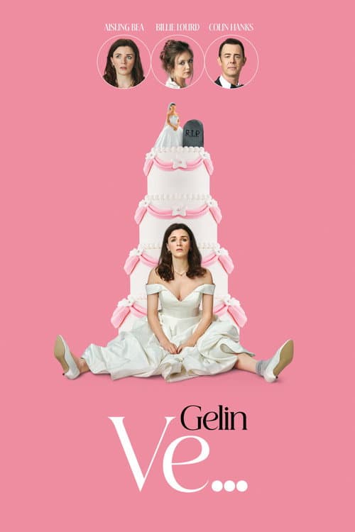 Gelin Ve... afişi