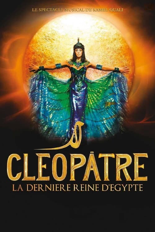 Cléopâtre, la dernière Reine d'Egypte afişi
