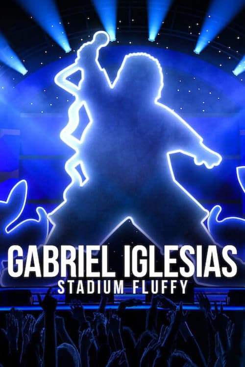 Gabriel Iglesias: Stadium Fluffy afişi