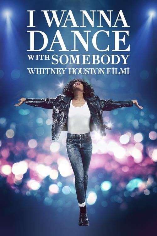 I Wanna Dance with Somebody: Whitney Houston Filmi afişi