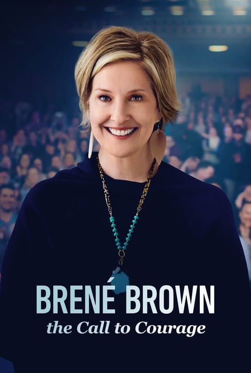 Brené Brown: Cesaret Çağrısı afişi