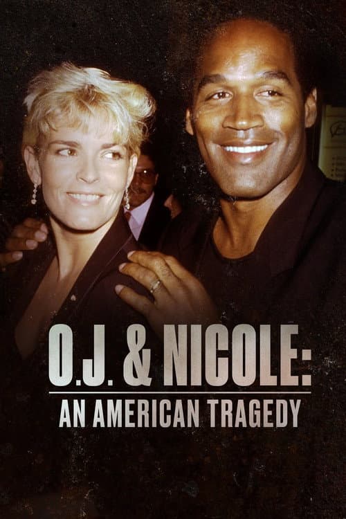 Bir Amerikan Trajedisi: O.J. Simpson & Nicole afişi