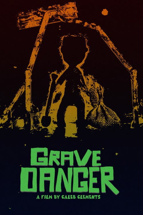 Grave Danger afişi