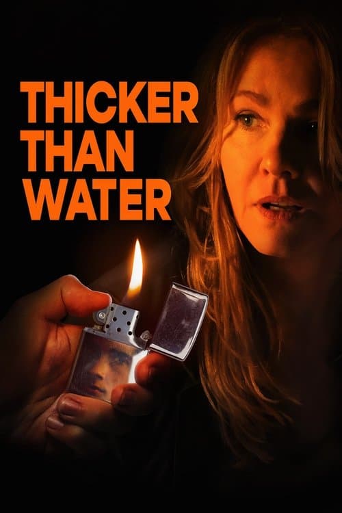Thicker Than Water afişi