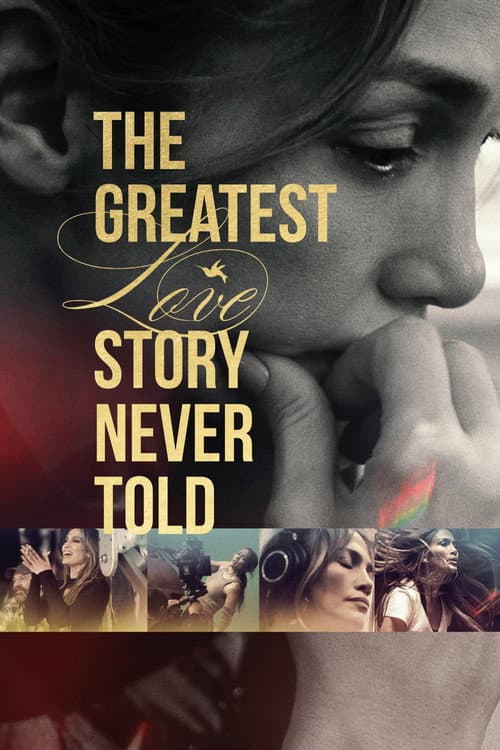The Greatest Love Story Never Told afişi