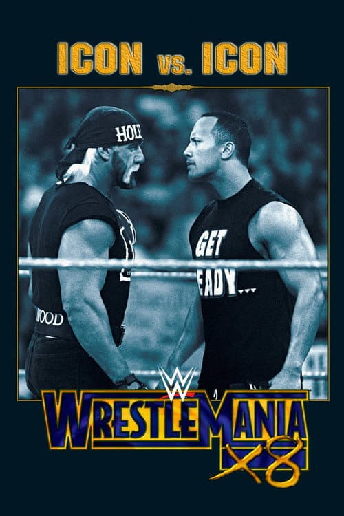 WWE Wrestlemania X8 afişi