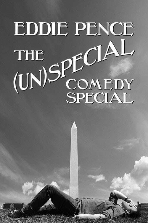 Eddie Pence: The (Un)special Comedy Special afişi