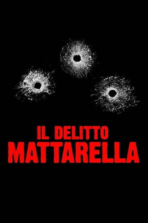 Il delitto Mattarella afişi