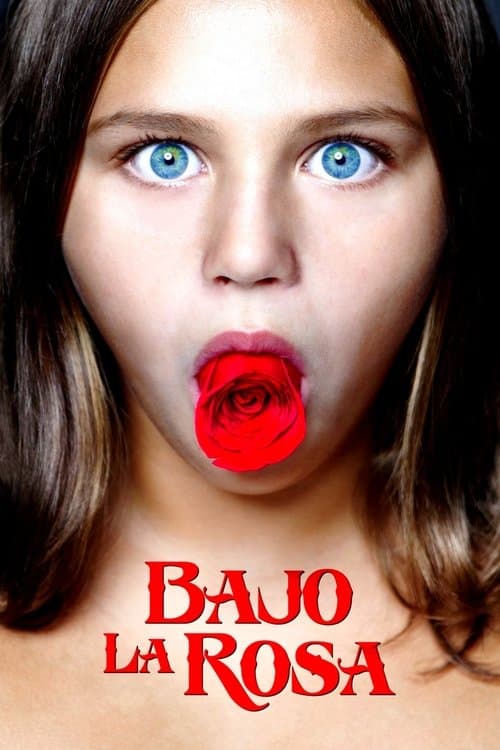 Bajo la rosa afişi