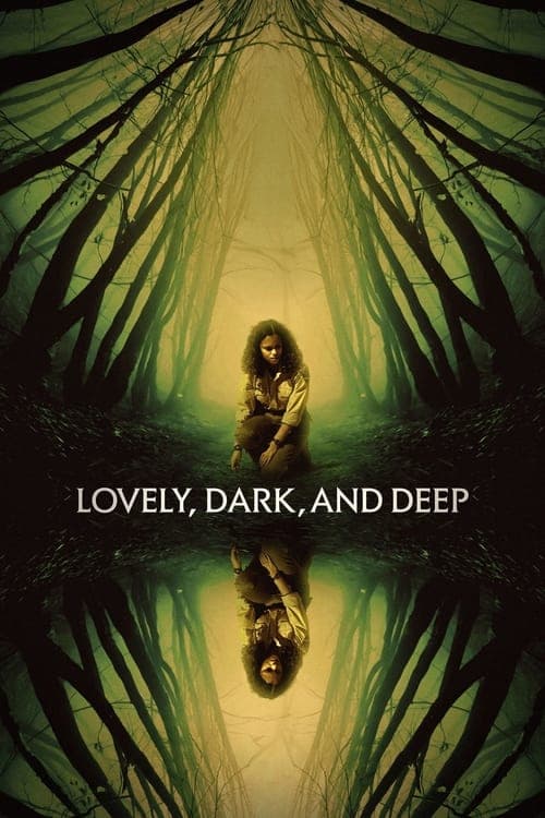 Lovely, Dark, and Deep afişi