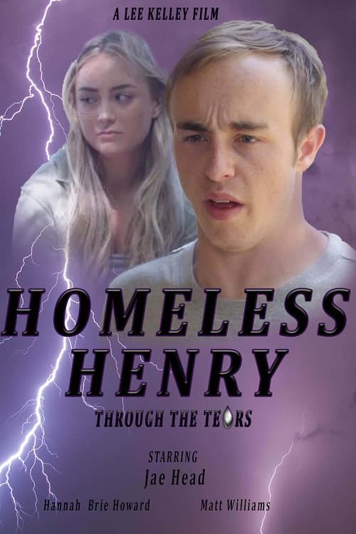 Homeless Henry: Through the Tears afişi