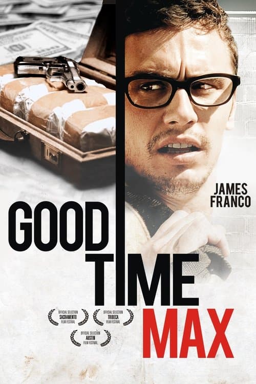Good Time Max afişi
