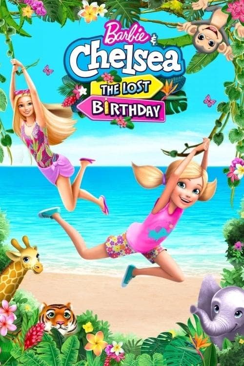 Barbie ve Chelsea Kayıp Doğum Günü afişi