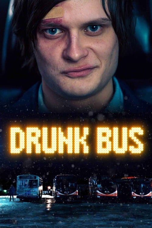 Drunk Bus afişi