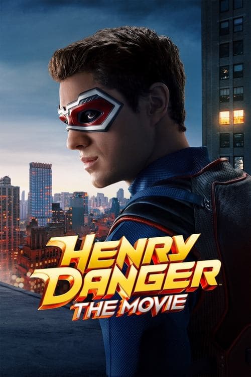 Henry Danger: The Movie afişi
