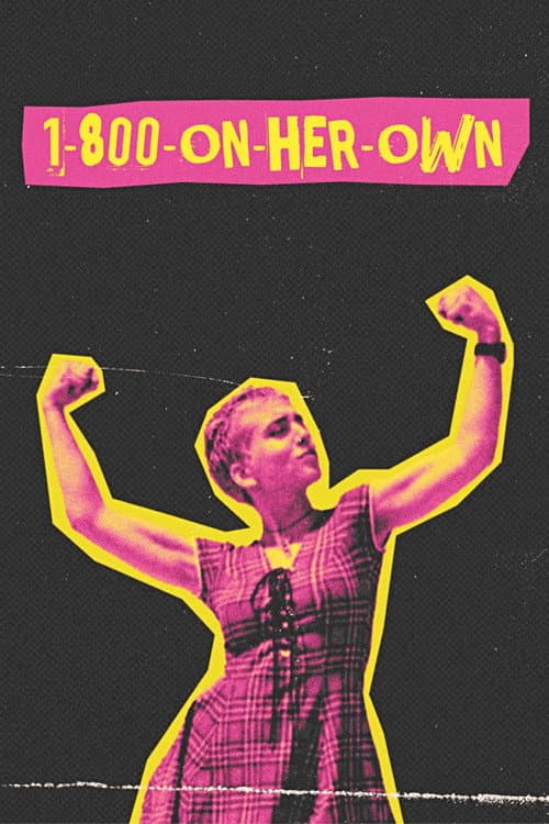 1-800-On-Her-Own afişi