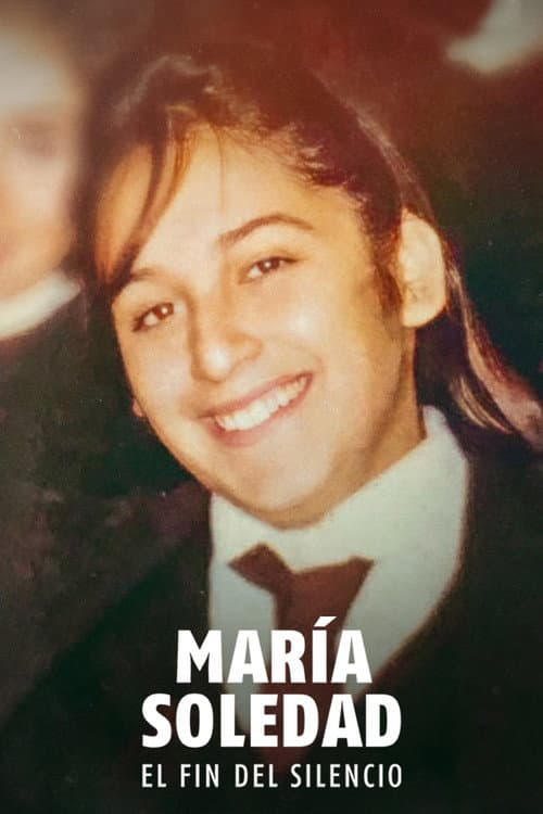María Soledad: El fin del silencio afişi
